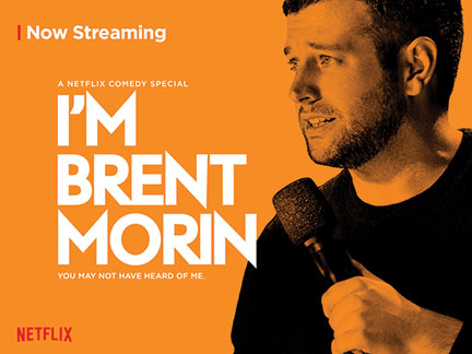 “I’m Brent Morin” is one of several comedy specials available on Netflix that can bring laughter to a dreary fall day. Morin discusses adolescence and dating during the show. Other good options include “Joe Mande’s Award-Winning Comedy Special” and Chelsea Peretti’s “One of the Greats.”