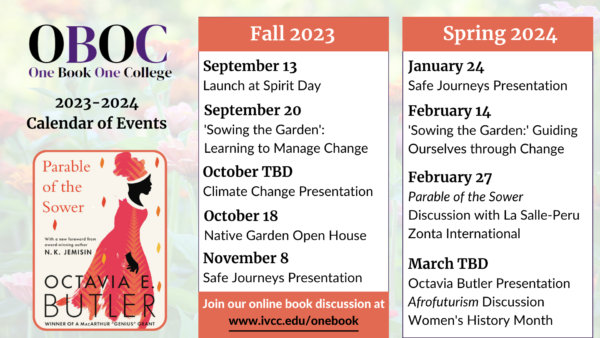 Several events have been scheduled for the college’s One Book One College selection, “Parable of the Sower.”