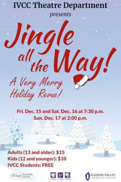 Jingle All the Way will be presented in three shows from Dec. 15-17 in the IVCC Cultural Centre.